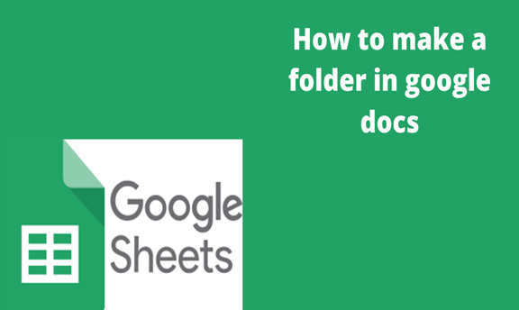 make a new folder on g docs
