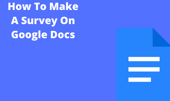 how to use google docs for survey