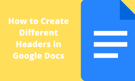 how-to-create-different-headers-in-google-docs-sheetstutorial