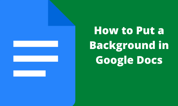 How To Add Picture As Background In Google Docs