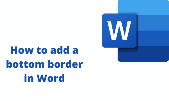 How to add a bottom border in Word