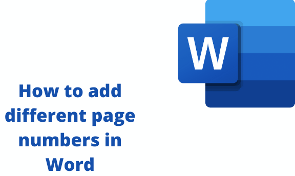 How to add different page numbers in Word