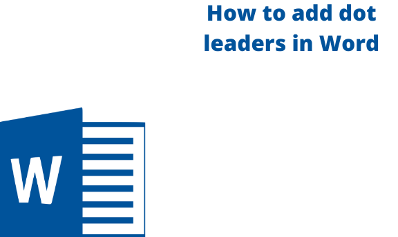 how-to-add-dot-leaders-in-word-docs-tutorial