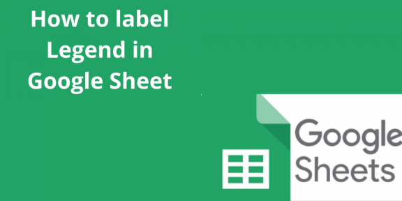 How to label Legend in Google Sheet