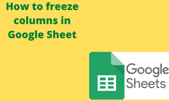 How to freeze columns in Google Sheet