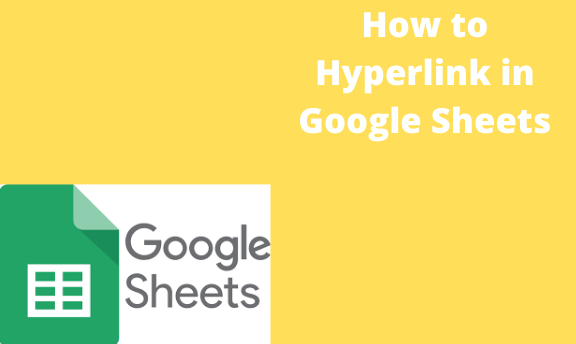 How to Hyperlink in Google Sheets