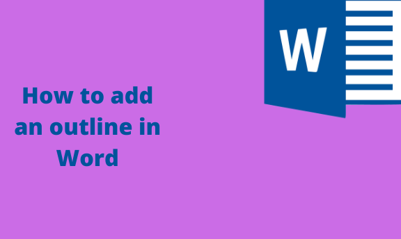 How to add an outline in Word