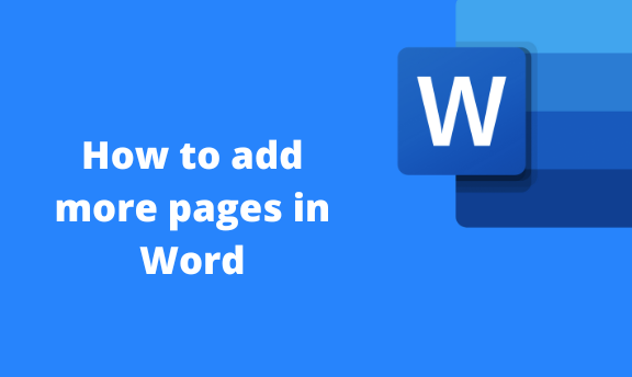 how to add more pages in word 2007