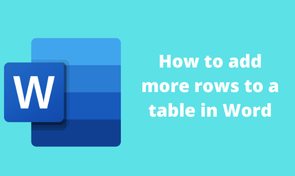 How To Add More Rows To Existing Table In Word