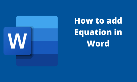 how-to-add-equation-in-word-docs-tutorial