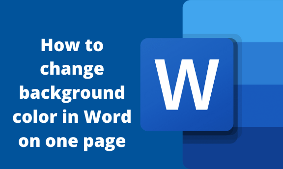 How to change background color in Word on one page
