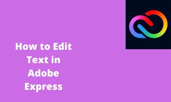 How to Edit Text in Adobe Express