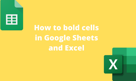 How to bold cells in Google Sheets and Excel