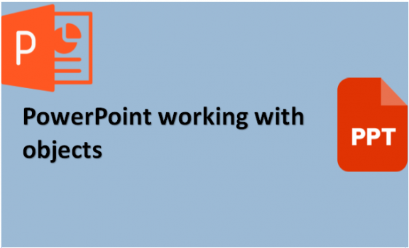 PowerPoint working with objects
