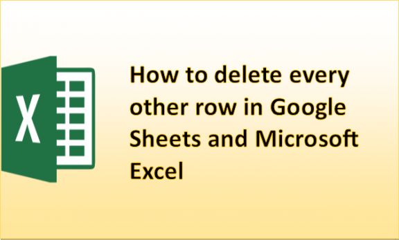 How to delete every other row in Google Sheets and Microsoft Excel