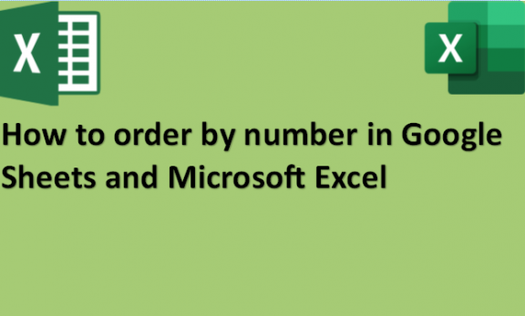 how-to-order-by-number-in-google-sheets-and-microsoft-excel-docs-tutorial