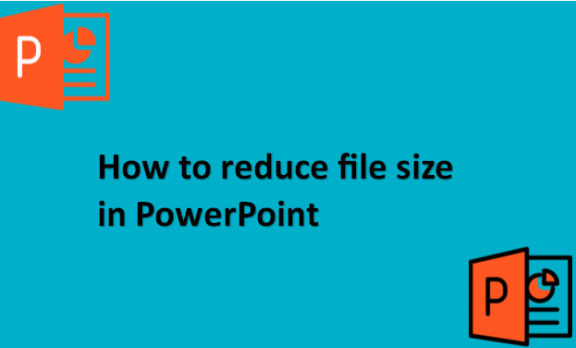 How to reduce file size in PowerPoint