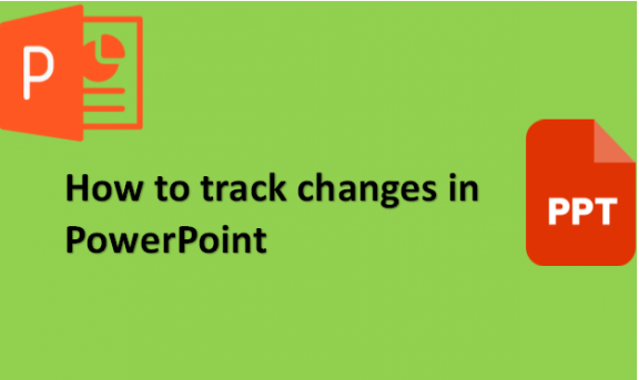 How to track changes in PowerPoint