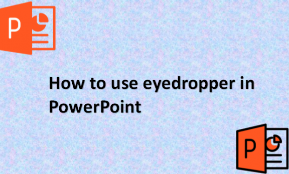 How to use eyedropper in PowerPoint
