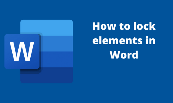 How to lock elements in Word