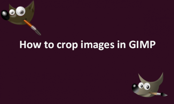 How to crop images in GIMP
