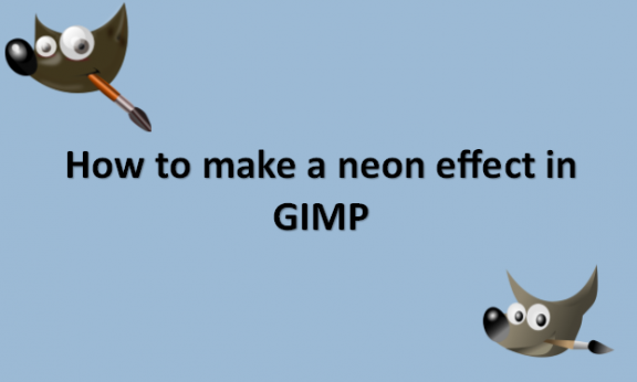 How to make a neon effect in GIMP